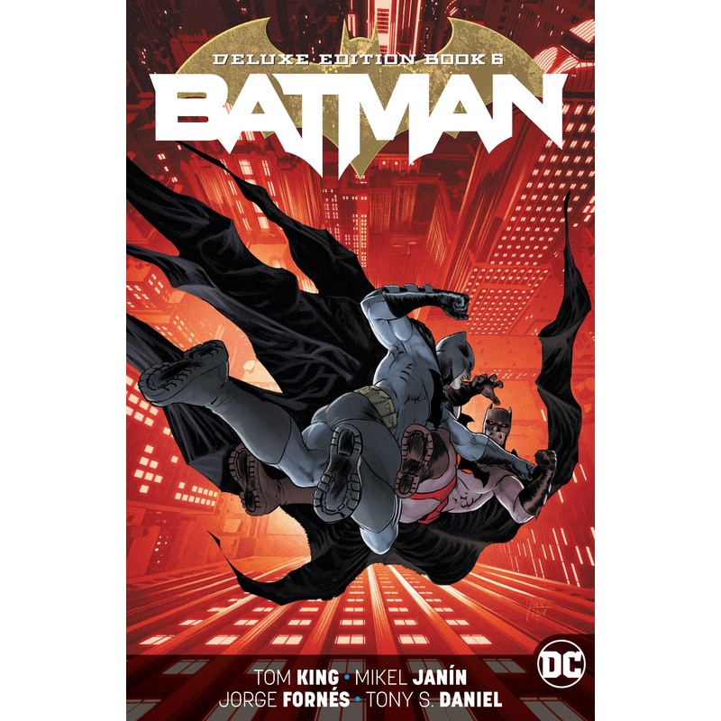 Batman: The Deluxe Edition Book 6 (Hardcover)