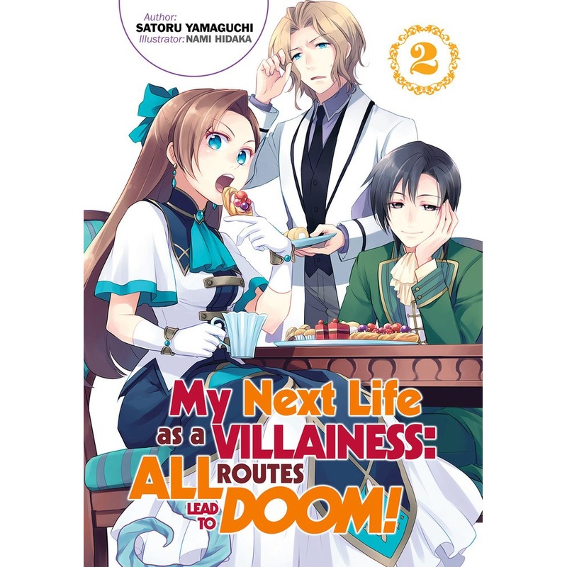 My Next Life as a Villainess: All Routes Lead to Doom! Volume 2 (Light novel)