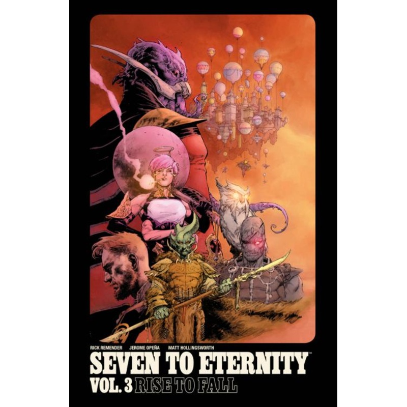 Seven to Eternity Volume 3: Rise to Fall