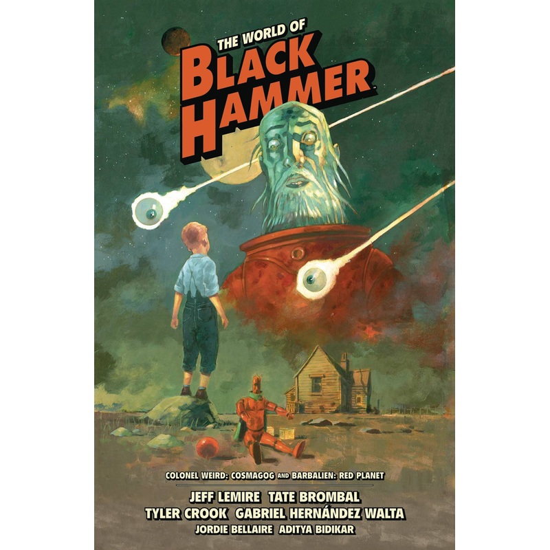 World of Black Hammer Library Edition HC Vol 03