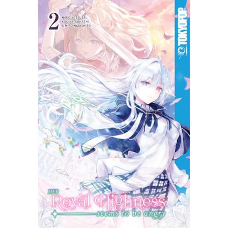 Her Royal Highness Seems to Be Angry, Volume 2