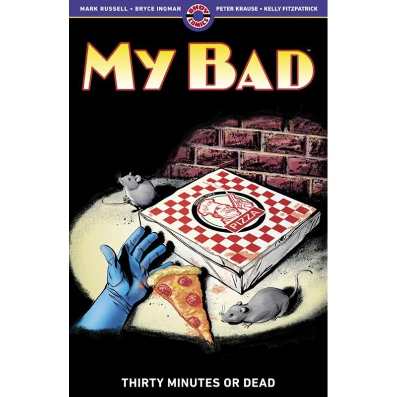 My Bad Vol 2 Thirty Minutes Or Dead TP