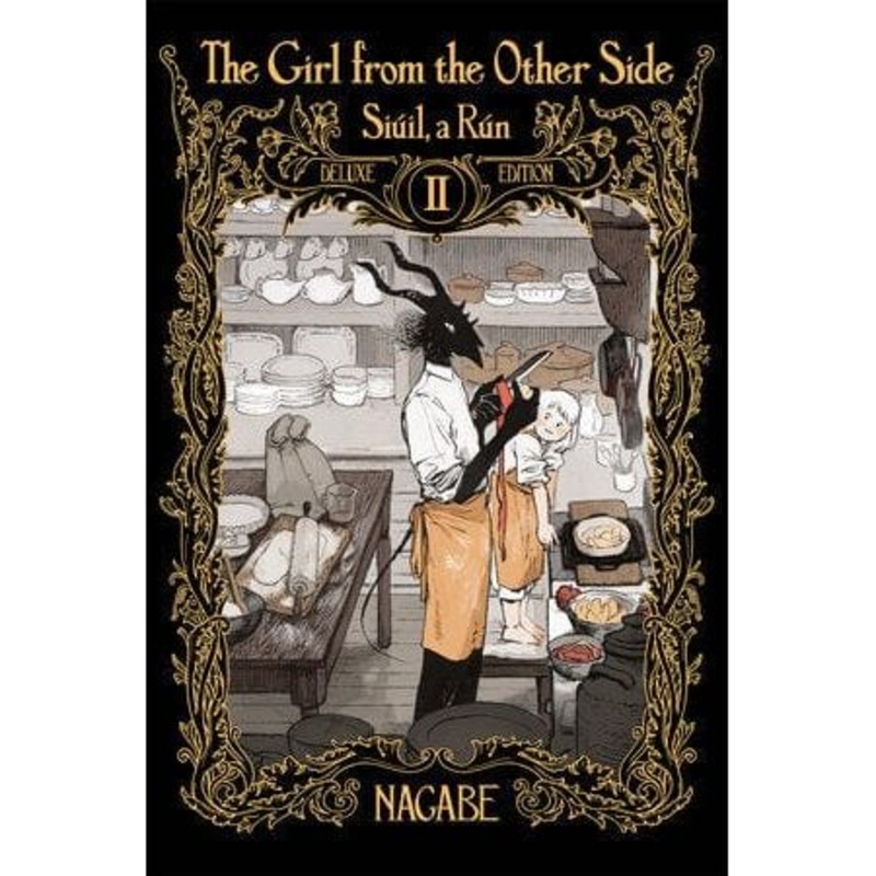 The Girl From the Other Side: Siil, a Rn Deluxe Edition II (Vol. 4-6 Hardcover Omnibus)