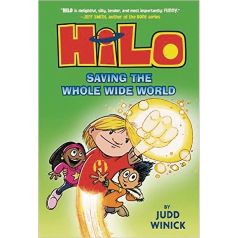 Hilo Book 2: Saving the Whole Wide World (Hardcover)