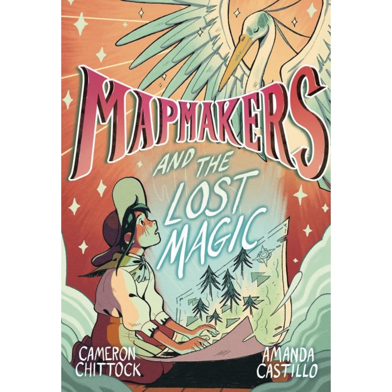 Mapmakers and the Lost Magic (Hardcover)