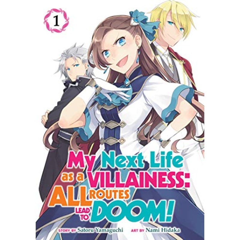 My Next Life as a Villainess: All Routes Lead to Doom! (Manga) Vol. 1