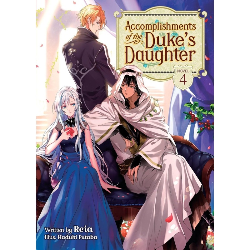 Accomplishments Of The Duke's Daughter (Light Novel) Vol. 4