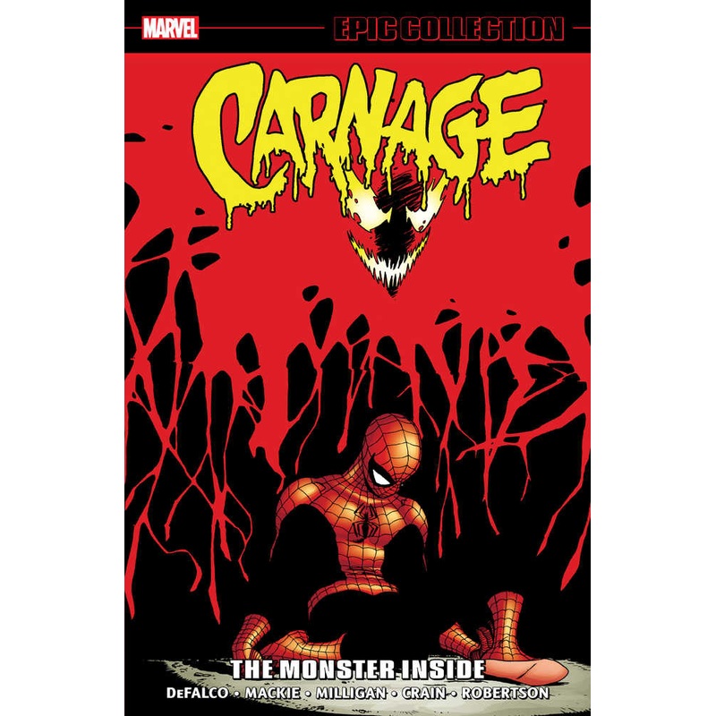 Carnage Epic Collection TPB Volume 03 The Monster Inside
