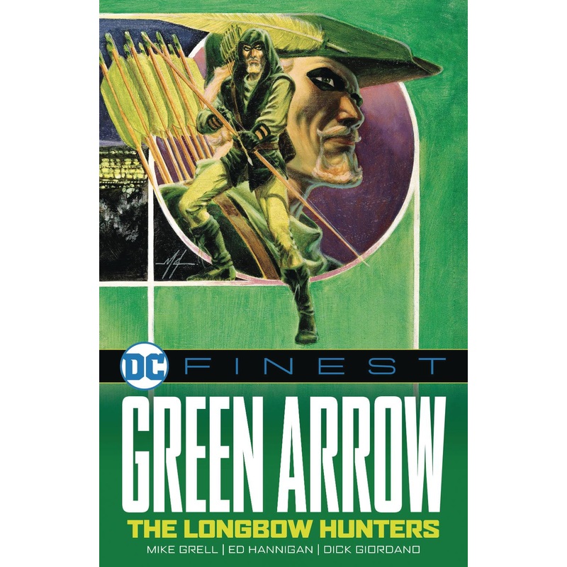 DC Finest : Green Arrow; the Longbow Hunters