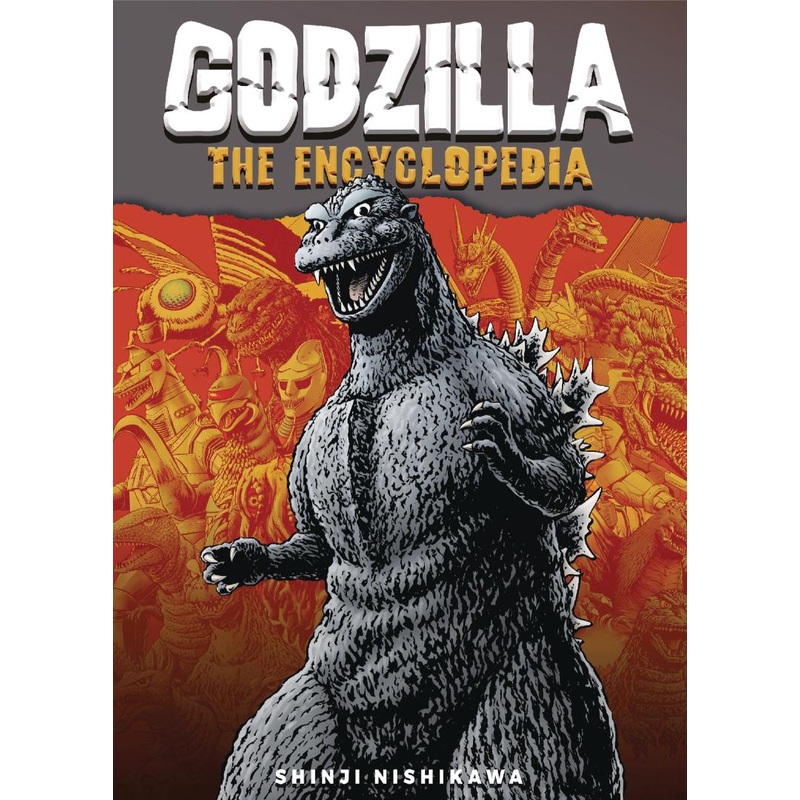 Godzilla: The Encyclopedia: Shinji Nishikawa Unravels the Depths of Godzilla