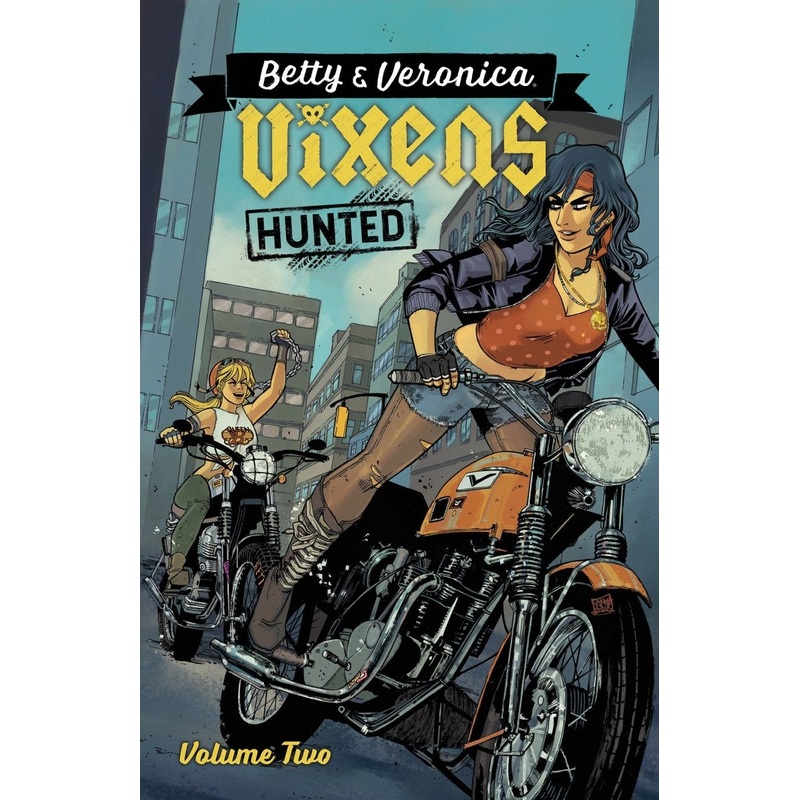 Betty & Veronica: Vixens Vol. 2 TP