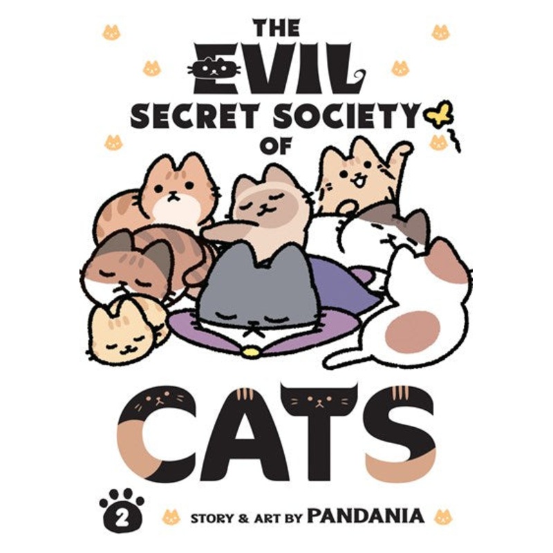 The Evil Secret Society of Cats, Vol. 02