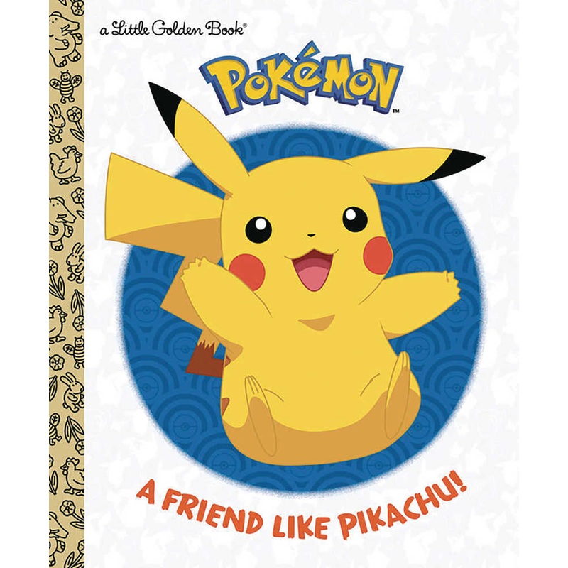 A Friend Like Pikachu Pokemon Little Golden Book