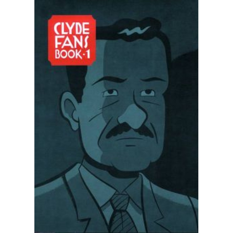 Clyde Fans : Book-1 (Hardcover)