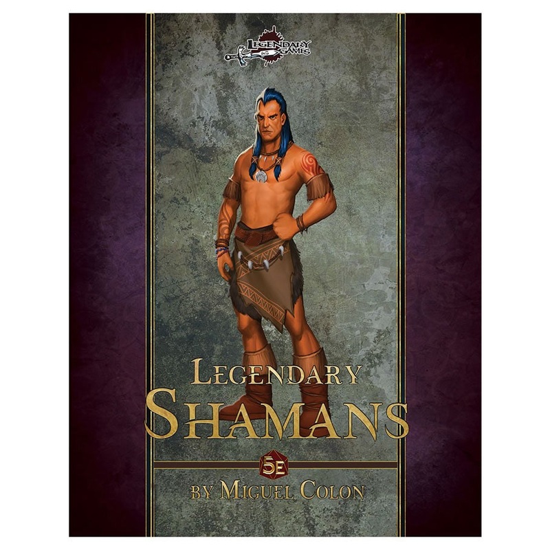 Legendary Shamans (D&D 5E Compatible)