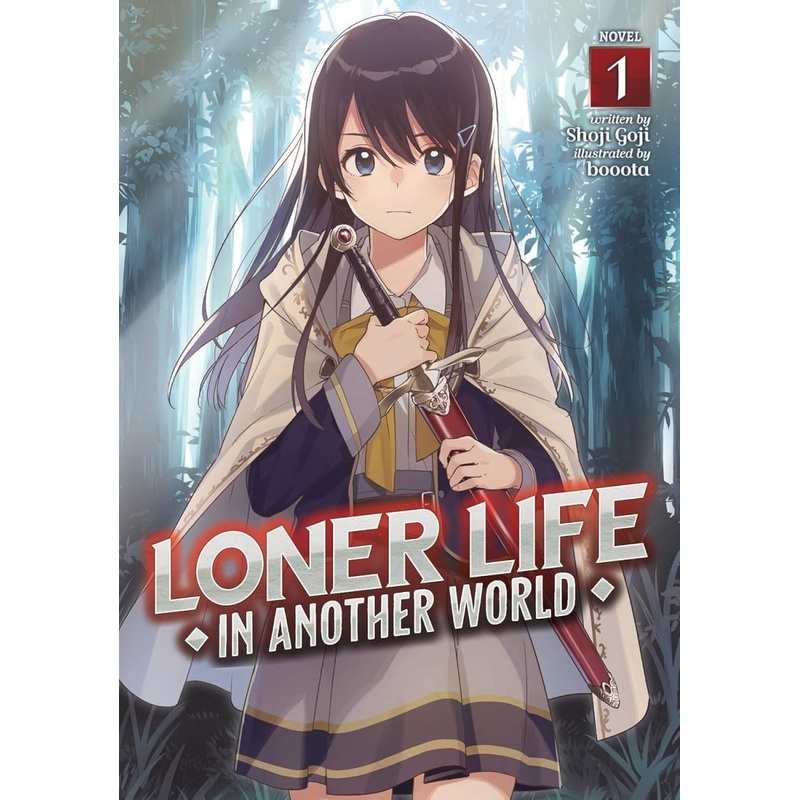 Loner Life In Another World (Light Novel) Vol. 01 *DAMAGED*