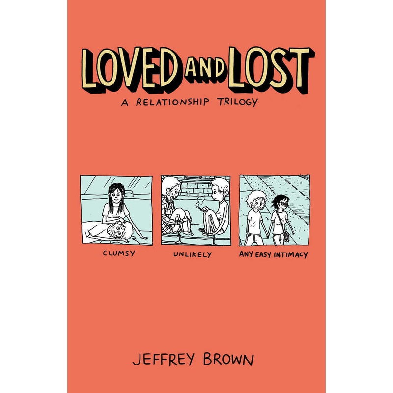 Loved And Lost Relationship Trilogy TPB