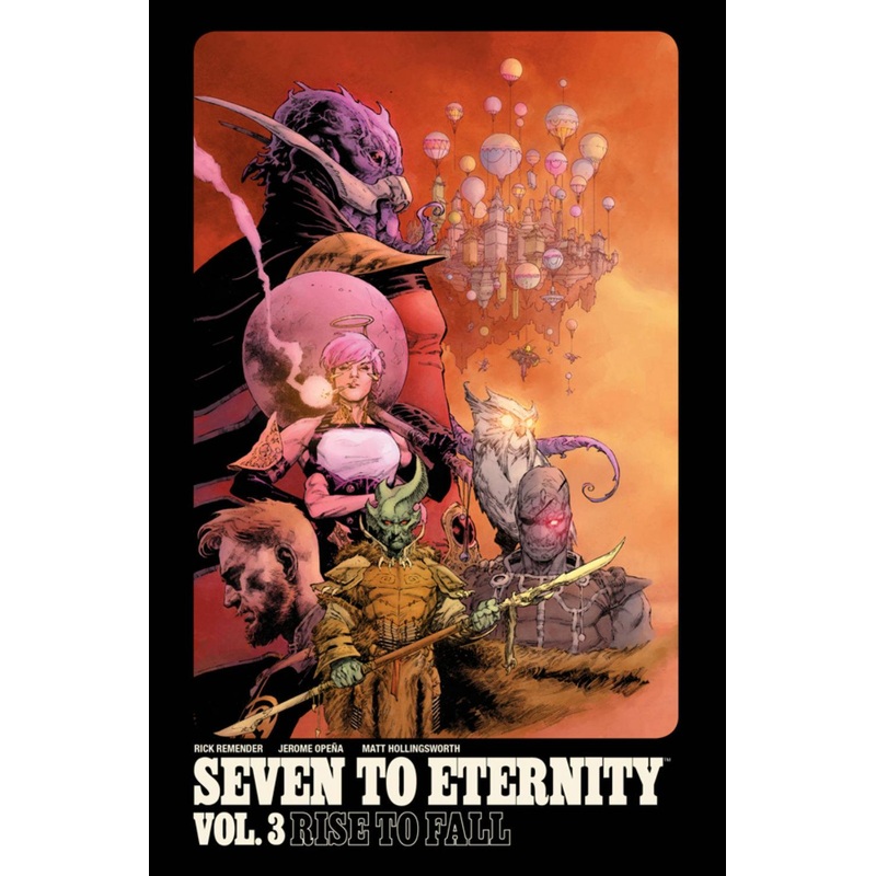 Seven to Eternity TP Vol 03