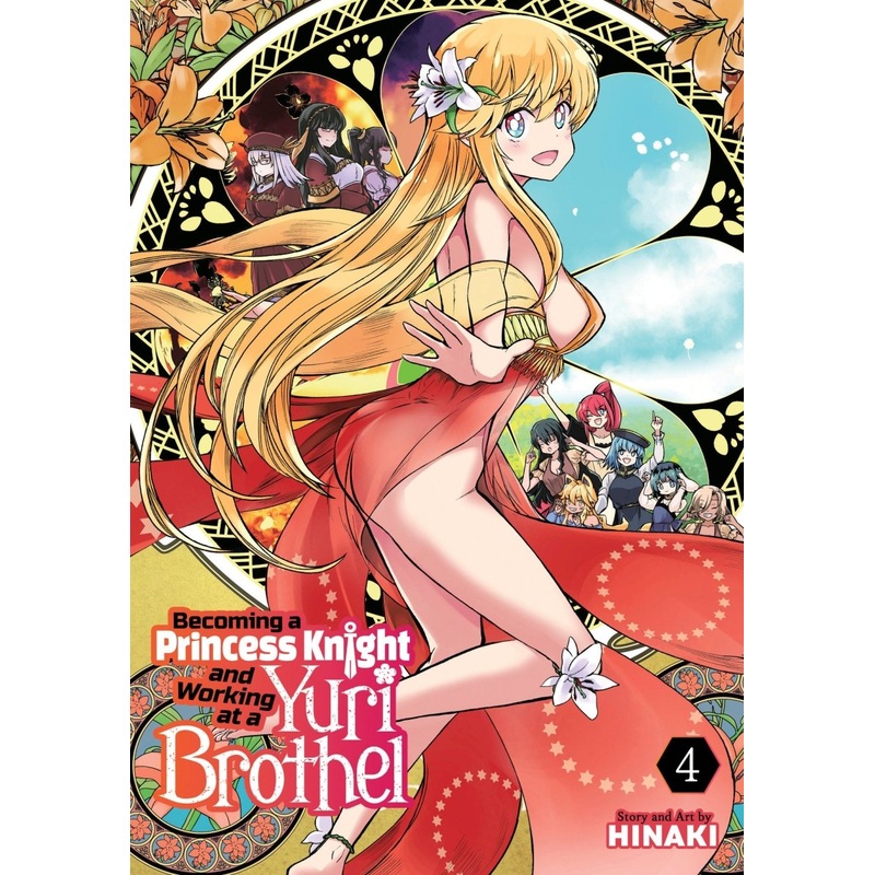 Becoming A Princess Knight And Working At A Yuri Brothel Vol. 4
