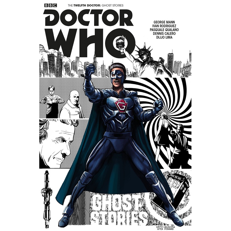 Doctor Who: The Twelfth Doctor: Ghost Stories (Hardcover)