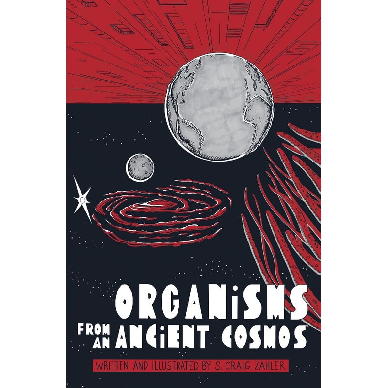 Organisms from an Ancient Cosmos (Hardcover)