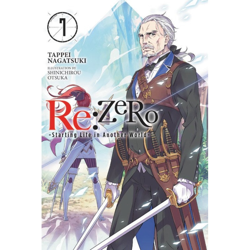 Re:ZERO - Starting Life in Another World, light novel Vol. 07