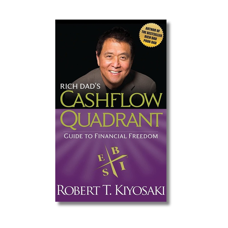 Rich Dads Cashflow Quadrant By Robert T Kiyosaki (Paperback)