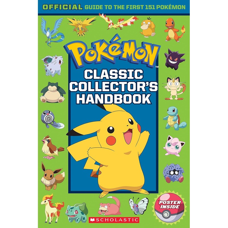 Classic Collector's Handbook: An Official Guide to the First 151 Pokmon