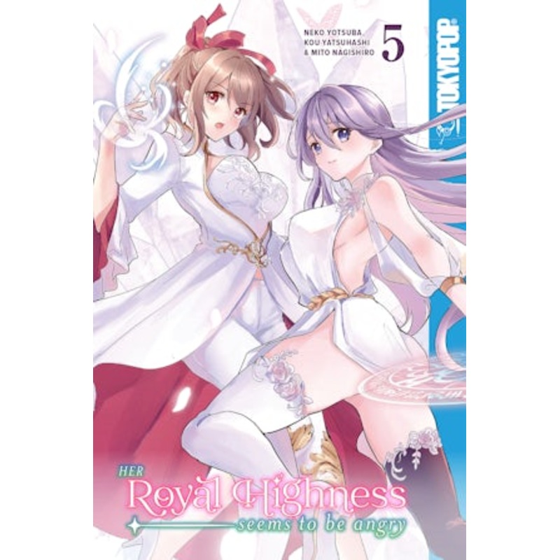 Her Royal Highness Seems to Be Angry, Volume 5