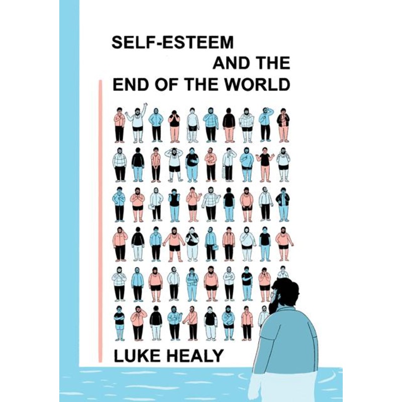 Self Esteem And The End Of The World TP