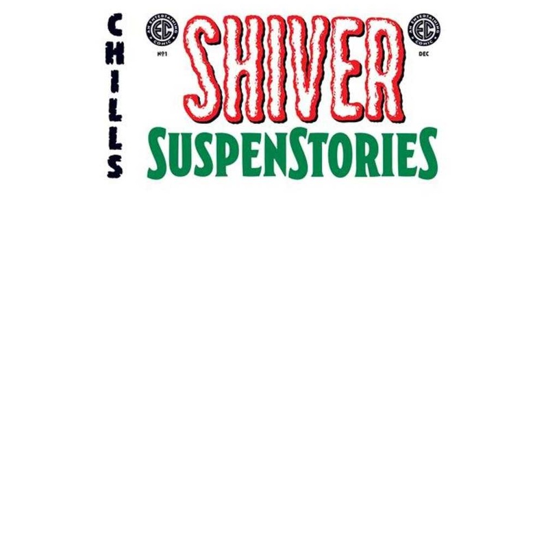 EC Shiver Suspenstories #1 Cover F Blank