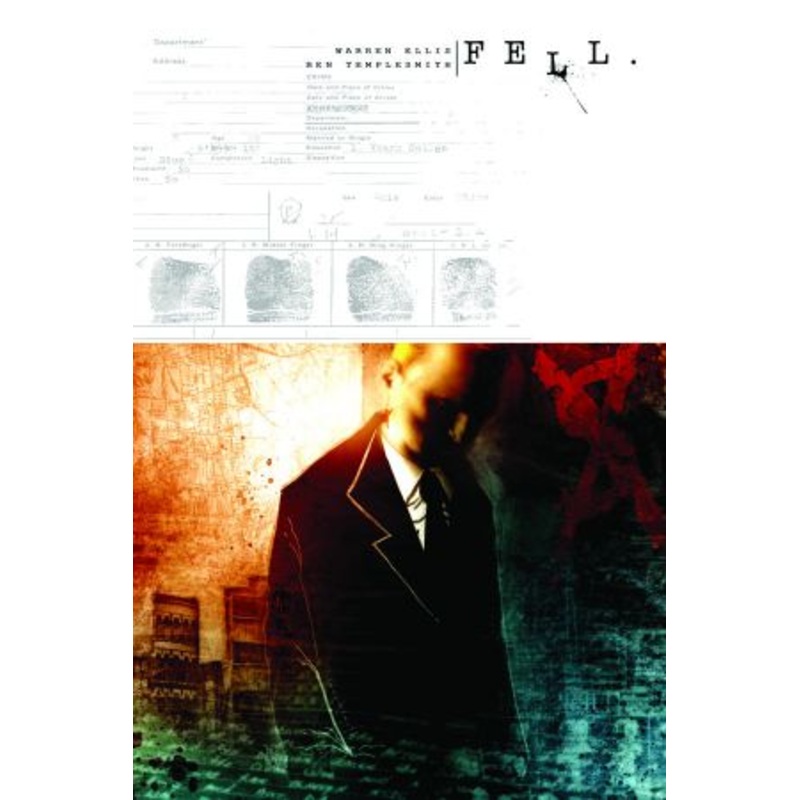 Fell Vol. 1: Feral City