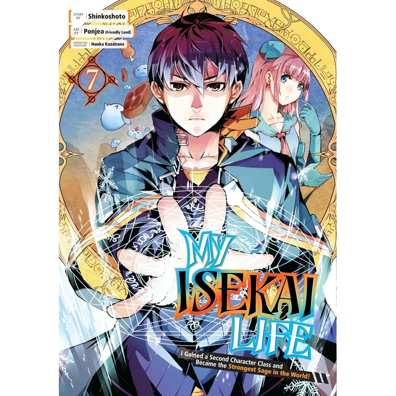 My Isekai Life 07
