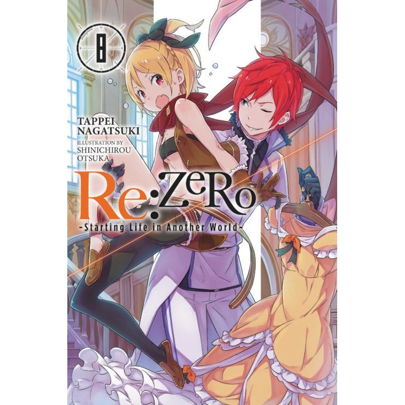 Re:ZERO - Starting Life in Another World, light novel Vol. 08