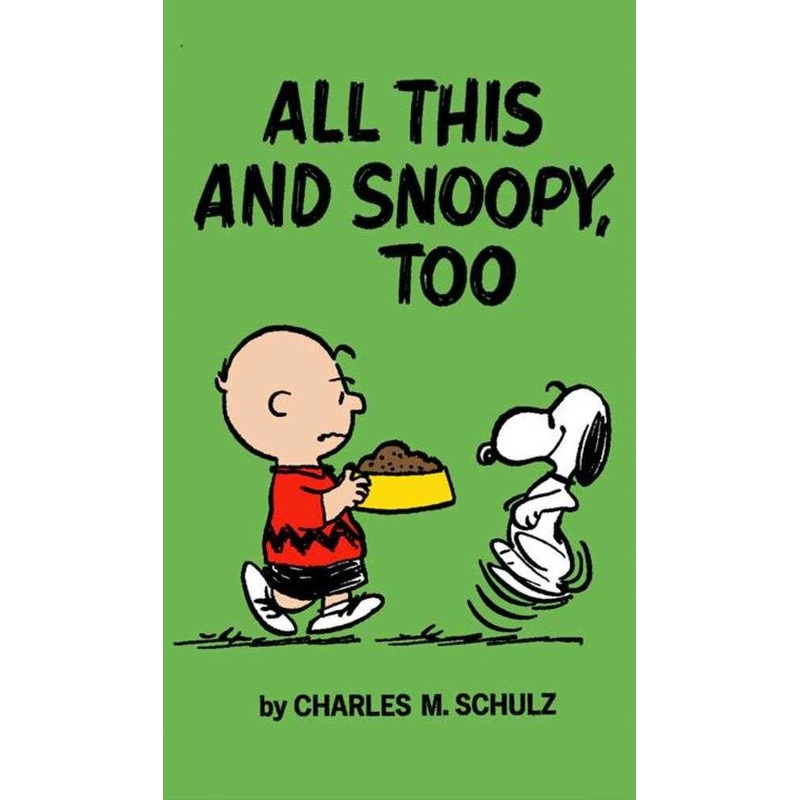 Peanuts All This And Snoopy Too TPB
