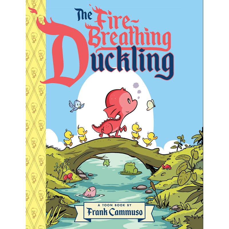 The Fire-Breathing Duckling