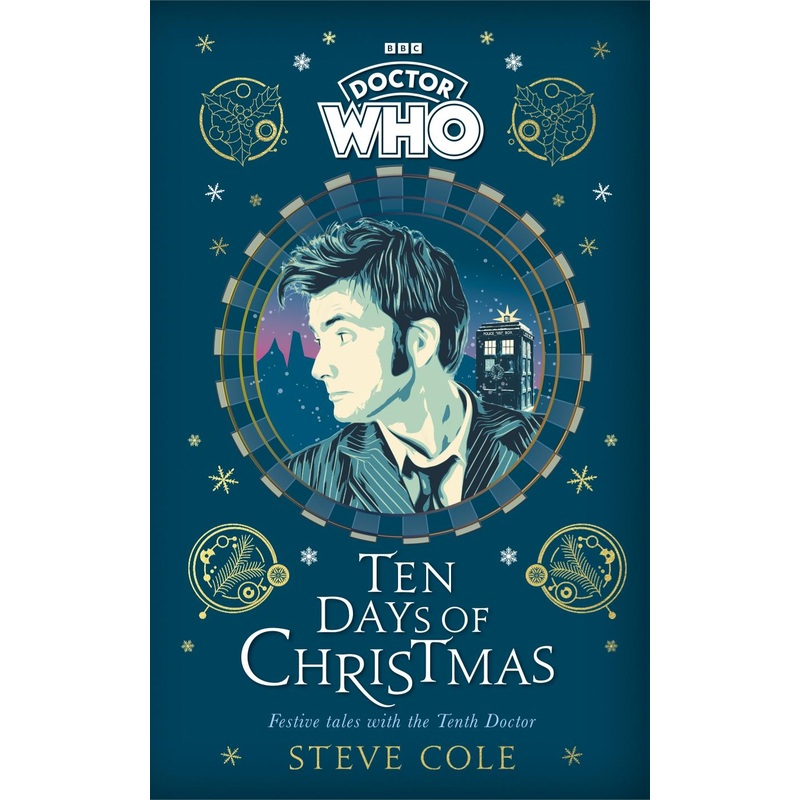 Doctor Who: Ten Days of Christmas: Festive Tales with the Tenth Doctor (Hardcover)