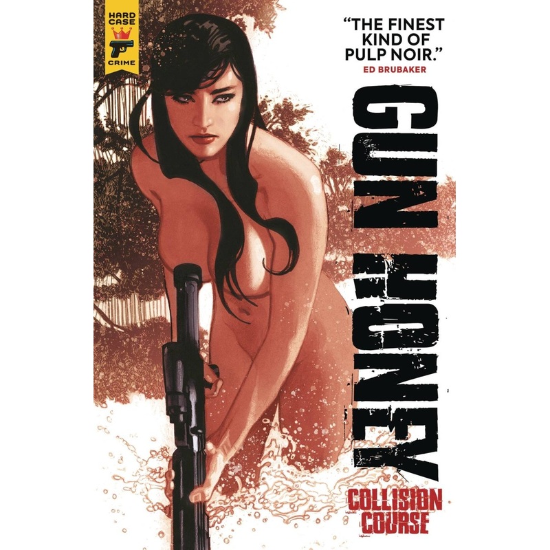 Gun Honey Vol. 3: Collision Course DM Edition TP Hughes