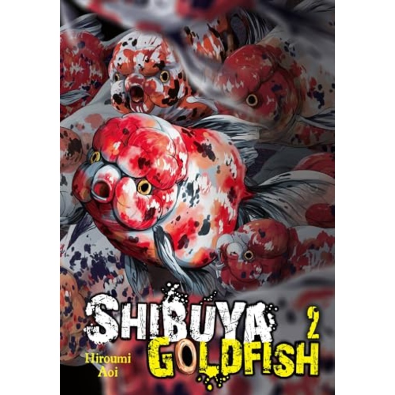 Shibuya Goldfish, Vol. 2