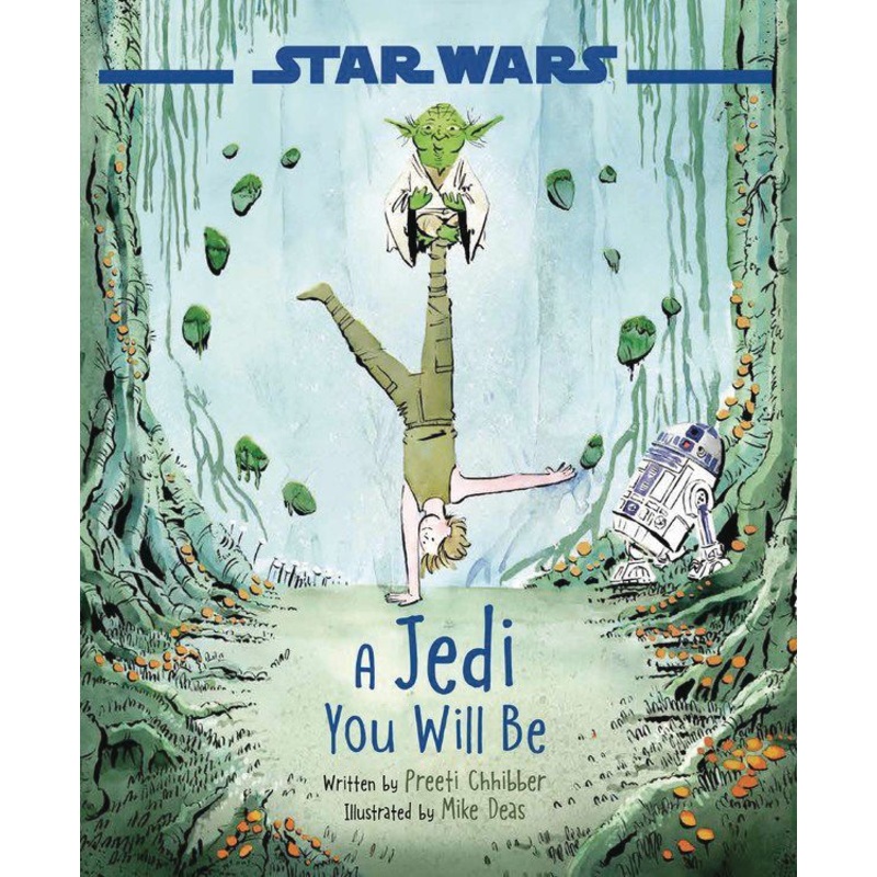 Star Wars: A Jedi You Will Be (Hardcover)