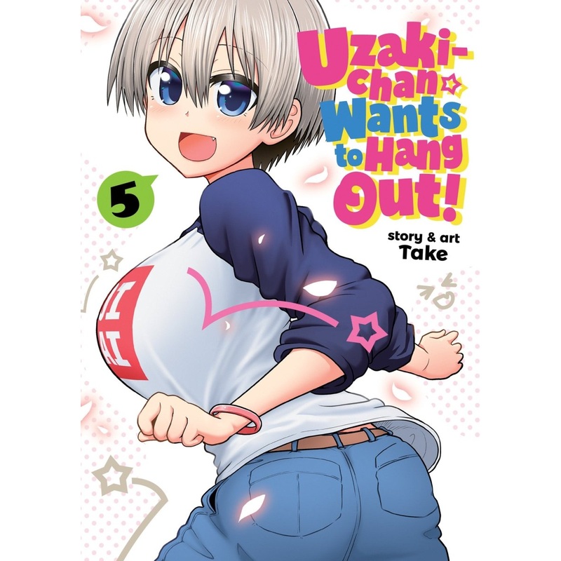 Uzaki-Chan Wants To Hang Out! Vol. 05