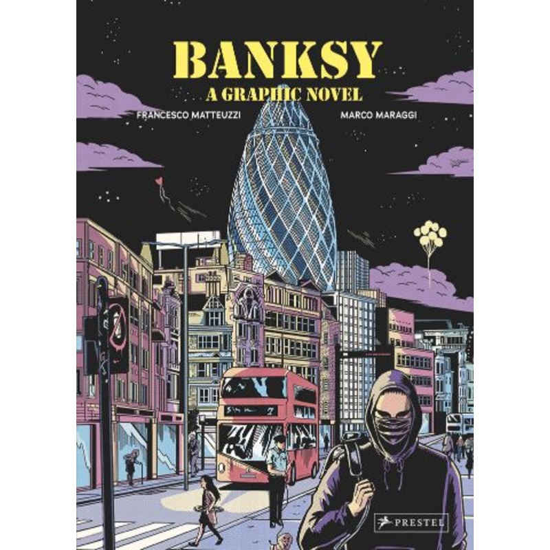 Banksy: A Graphic Novel (His Name Is Banksy) (Hardcover)