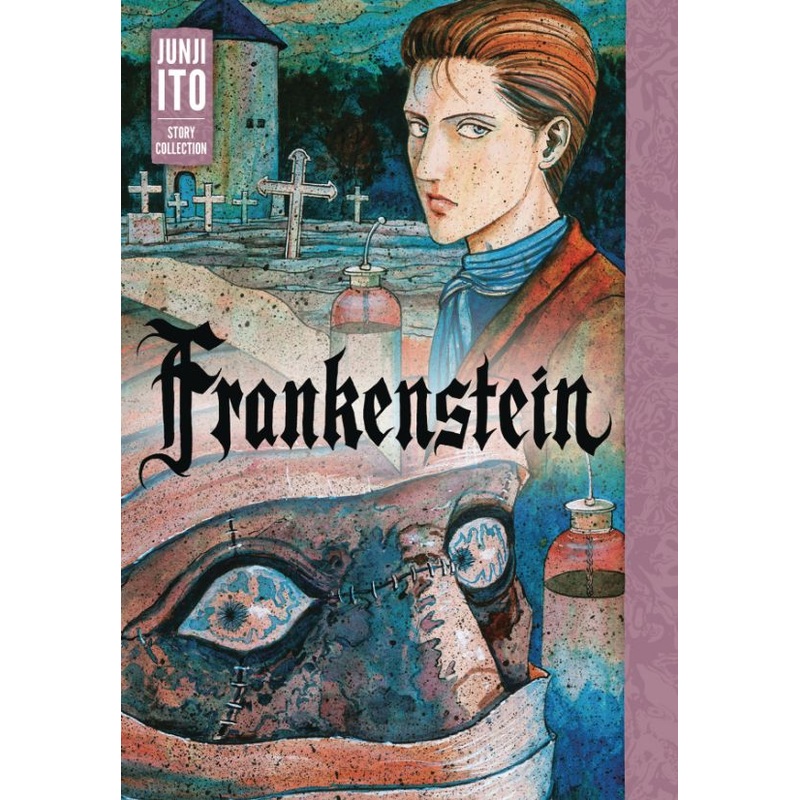 Frankenstein: Junji Ito Story Collection (Hardcover)
