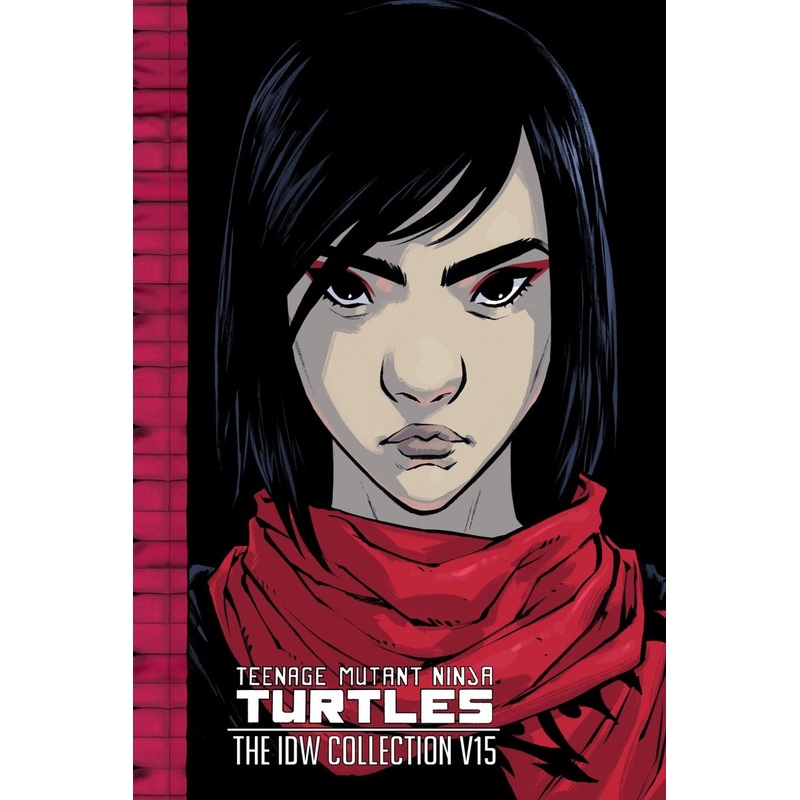 Teenage Mutant Ninja Turtles: The IDW Collection Volume 15 HC