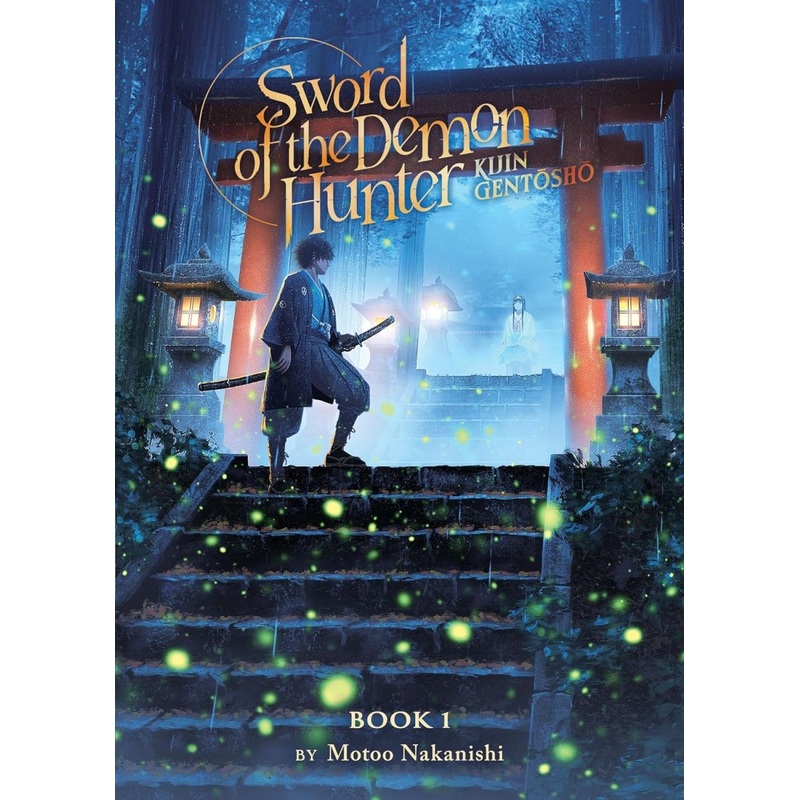 Sword Of The Demon Hunter: Kijin Gentosho (Light Novel) Vol. 1