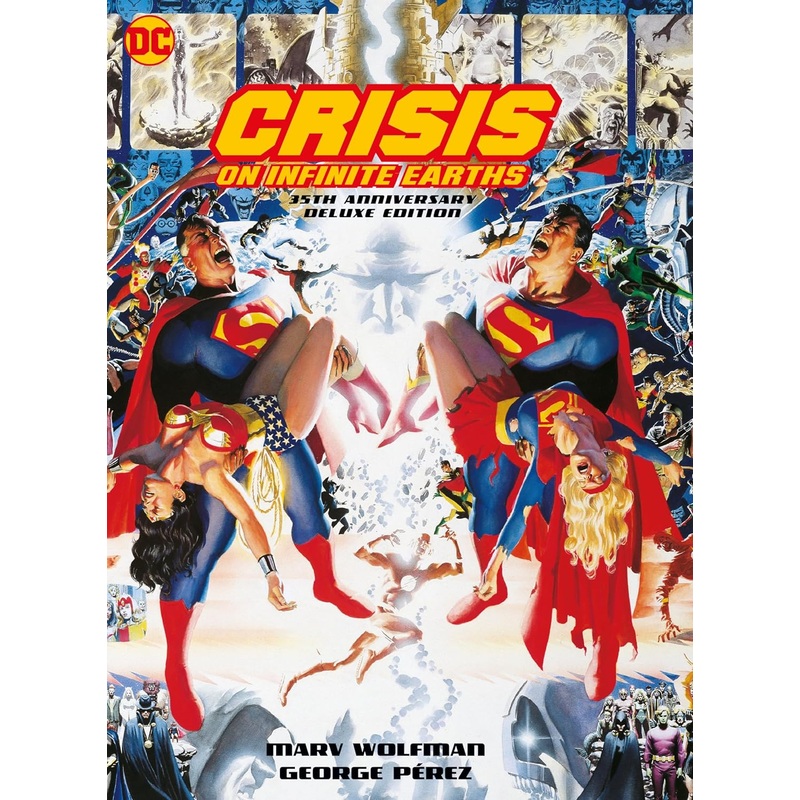Crisis on Infinite Earths: 35th Anniversary Deluxe Edition (Hardcover)