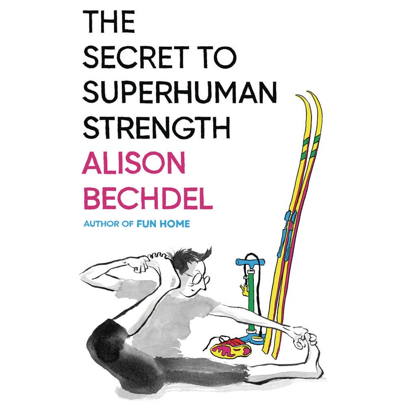 Secret To Superhuman Strength Graphic Novel