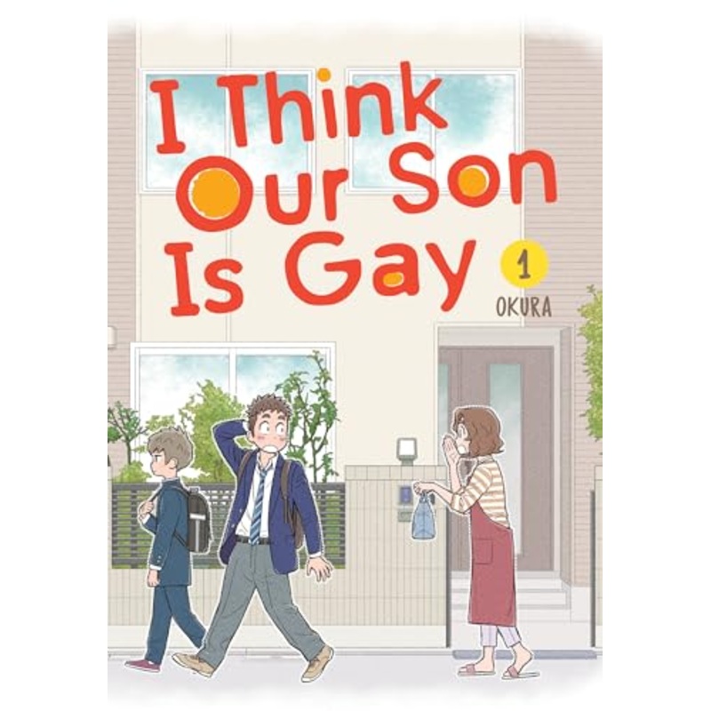 I Think Our Son Is Gay