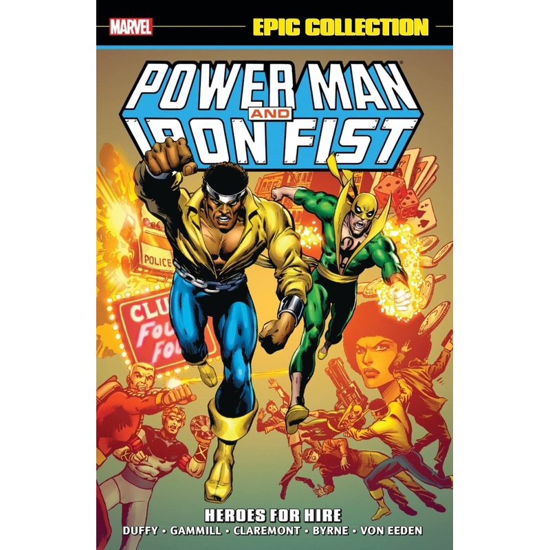 Power Man & Iron Fist Epic Collection Vol. 1: Heroes For Hire TP [New Printing] *OOP* *LAST COPY*