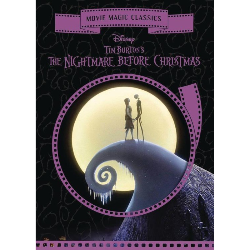 Disney Movie Magic Classics - Tim Burton's The Nightmare Before Christmas (Hardcover)